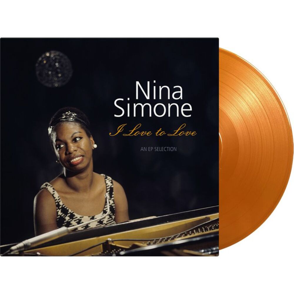 Nina Simone - I Love To Love - Orange & Gold Vinyl  LP LP